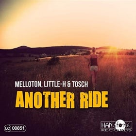 MELLOTON, LITTLE-H & TOSCH - ANOTHER RIDE